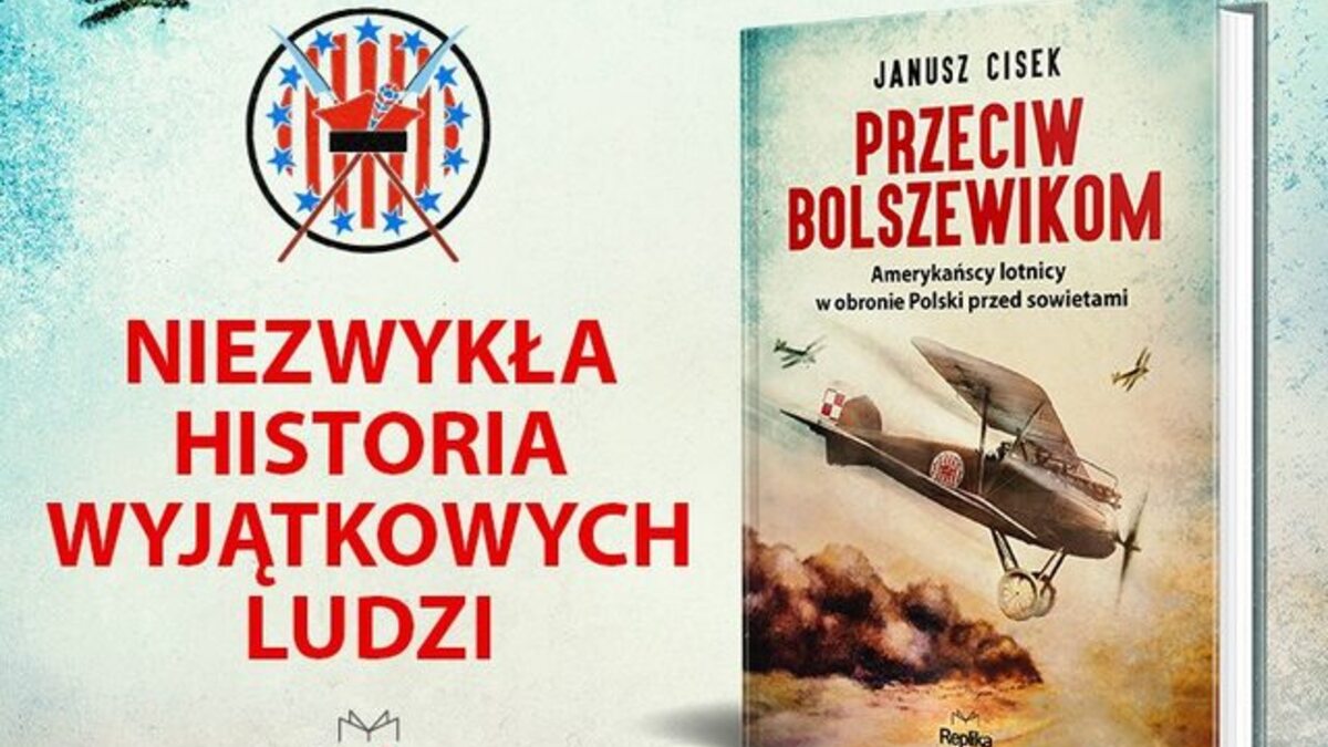 Amerykańscy lotnicy walczyli w obronie Polski przed sowietami w 1920