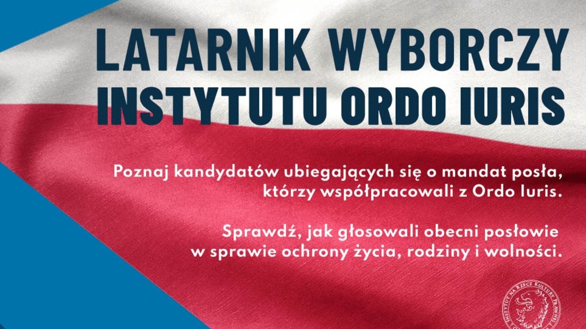 Ordo Iuris stworzył latarnik wyborczy. Sprawdź kandydatów w swoim okręgu i to, jak głosowali