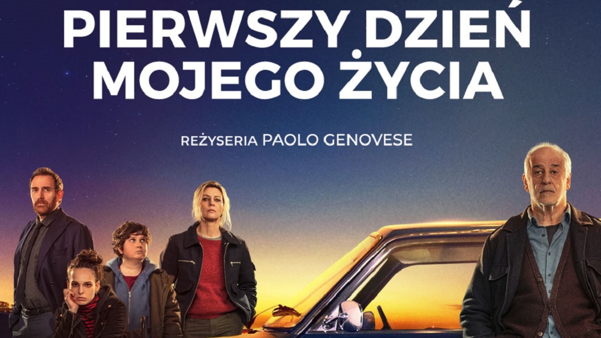 Pierwszy dzień mojego życia – świetny, optymistyczny, gloryfikujący życie film w kinach