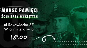 1 marca Marsz Pamięci Żołnierzy Wyklętych. "Dziś Niemcy nie wjechali na czołgach, wystarczyły im media"