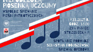 Warszawa. Niepodległą piosenką uczcijmy - wspólne śpiewanie pieśni patriotycznych