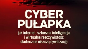 Nowe kompendium wiedzy o zagrożeniach płynących z internetu autorstwa księdza profesora Zwolińskiego