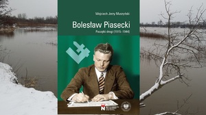 Poznaj losy Bolesława Piaseckiego, zanim zaprzedał swoją duszę komunistom