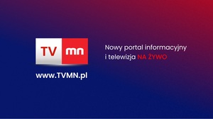Ruszył nowy portal TVMN.pl. Najważniejsze informacje i telewizja na żywo w jednym miejscu