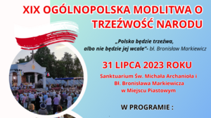 31 lipca Ogólnopolska Modlitwa o Trzeźwość Narodu. "Polska będzie trzeźwa, albo nie będzie jej wcale"