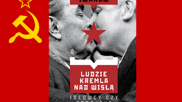 Ludzie Kremla nad Wisłą