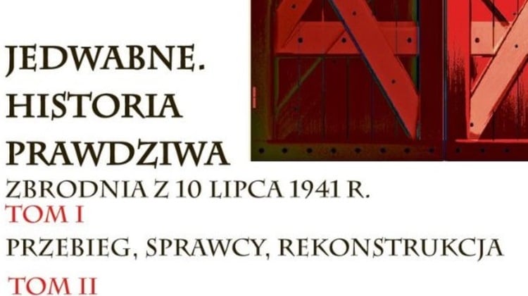 Jedwabne. Historia Prawdziwa